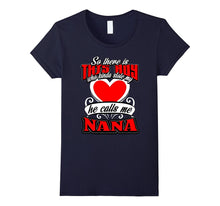 So There Is This Boy Who Kinda Stole My Heart Nana T-Shirt