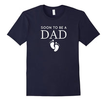 Soon to Be a Dad Unique Father T Shirt for Would Be Daddy