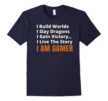I Am Gamer T-Shirt - Tabletop RPG Board & Video Game Shirt