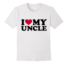 I Love My Uncle T-Shirt