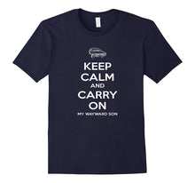 Keep Calm and Carry on My Wayward Son  Impala T-Shirt