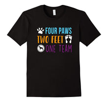 Four Paws Two Feet One Team Funny T-Shirt