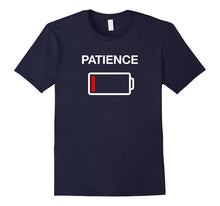 Low Patience Low Battery Shirt Mom Dad Funcle Battery Tshirt