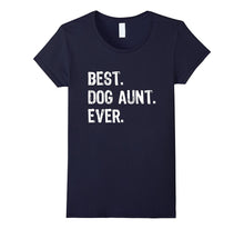 Best Dog Aunt Ever T-Shirt