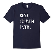 Best Cousin Ever T-Shirt - Tshirt Tee - Worlds Greatest Cuz