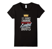 My Prince Charming Army Wife Girlfriend T-Shirt Funny Tee
