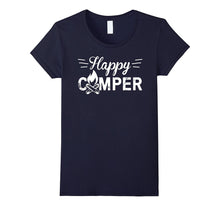 HAPPY CAMPER TSHIRT Must Have Tee for All Camping Lovers
