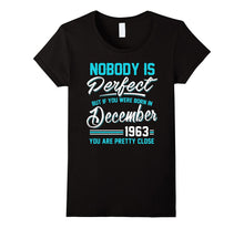Nobody Is Perfect December 1963 T-Shirt 54th Birthday