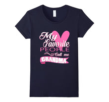 My Favorite People Call Me Grandma Novelty T-Shirt