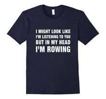 Funny I'm Rowing T Shirt