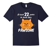 22nd Birthday Shirt It Took 22 Years to Look Pawsome Cat Tee