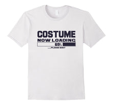 Costume Now Loading T-Shirt Funny Humor Halloween Top Tee
