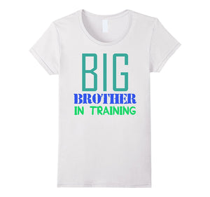 "Big Brother in Training" T-Shirt for Great Bros Tshirt Gift