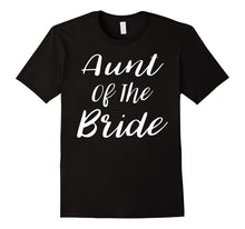 Aunt of the Bride Wedding T-Shirt