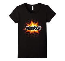 Hashtag Whaaa Boom Funny Whaboom T-Shirt