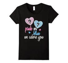 Pink or Blue We Love Adore You Tee T Shirt for Gender Reveal
