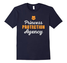 Princess Protection Agency - Birthday or Father's Day Gift T