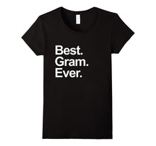 Best Gram Ever Shirt Grandparents Day Gift for Grandmother
