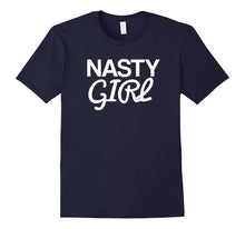 Nasty Girl Anti-Trump T-Shirt Women Pride United