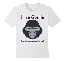 I'm a Gorilla in a Human Costume Funny Gorilla T-Shirt