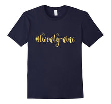 29th Birthday Shirt Gift Gold Hashtag Twenty Nine 29