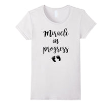 Miracle in Progress, Mom to Be, Pregnant, T-Shirt Gift Idea