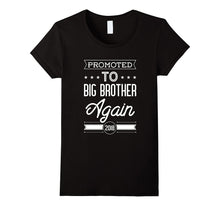 Promoted to Big Brother Again Shirt 2018