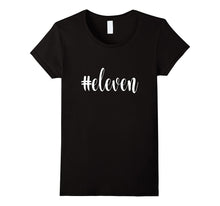 11th Birthday Girls Shirt Gift Kids Hashtag Milestone Eleven