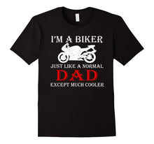 Proud Family Shirt a Biker Just Like a Normal DAD