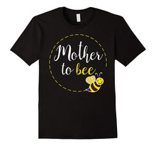 Mother to Bee Shirt: New Mom to Be Funny Cute Gift