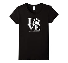 Love My Dog Best Friends Ever Adoption T-Shirt