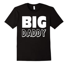 Big Love Daddy Father's Day T-Shirt Dad Papa