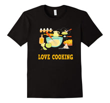 Love Cooking, Baking T Shirt