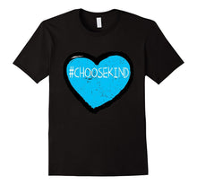 #ChooseKind T Shirt Choose Kind Shirt Anti Bullying T Shirt