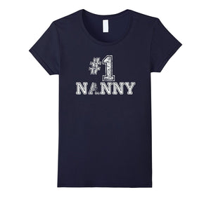 #1 Nanny T Shirt - Number One Sports Jersey Gift Tee