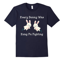 Every Bunny Was Kung Fu Fighting Funny Ester T-Shirt