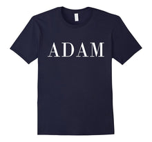 Funny ADAM Name T-Shirt for Boys and Men