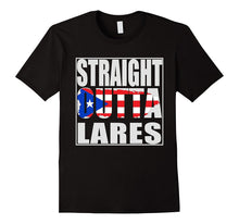 Straight Outta Lares Puerto Rico Shirt Gift