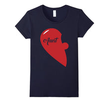 Aunt, Niece, Nephew Matching Shirt, Haft of Heart Aunt Shirt