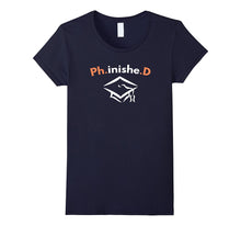 Funny Phinished PhD T-Shirt - Graduate Gift