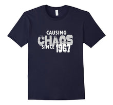 Causing Chaos Since 1967 T-Shirt 50th Birthday Gift Shirt
