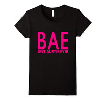 BAE Best Auntie Ever T Shirt