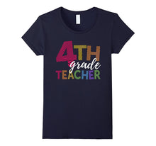 4th Grade Teacher Shirt for Teachers