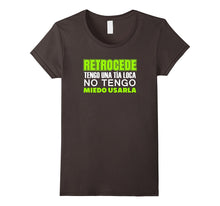 Retrocede Tengo Una Tia Loca Funny Spanish T Shirt