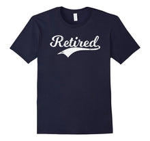 RETIRED Vintage Retro Old Cool Retirement Party T-Shirt Gift