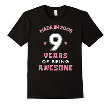 Made in 2008 Awesome Cute T-Shirt Funny 9th Birthday Gift