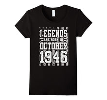 Legends Born in OCT OCTOBER 1946 Birthday Gift 71 Years Old