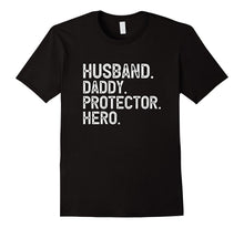 Mens Husband Daddy Protector Hero T-Shirt Father's Day Gifti