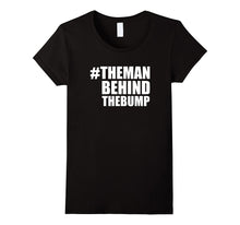 Hashtag Man Behind the Bump Shirt New Dad T-Shirt