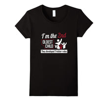 I'm 2nd Oldest Child They Developed Trickier Rules T-Shirt